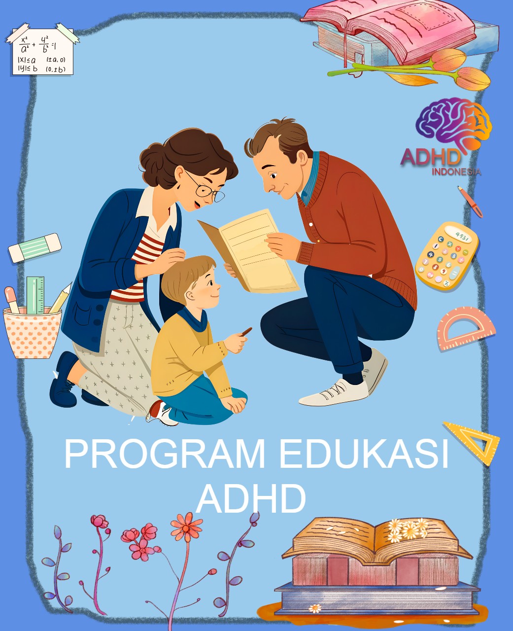 Program ADHD Indonesia Kabupaten Kayong Utara Edukasi Dini ADHD untuk Orang Tua