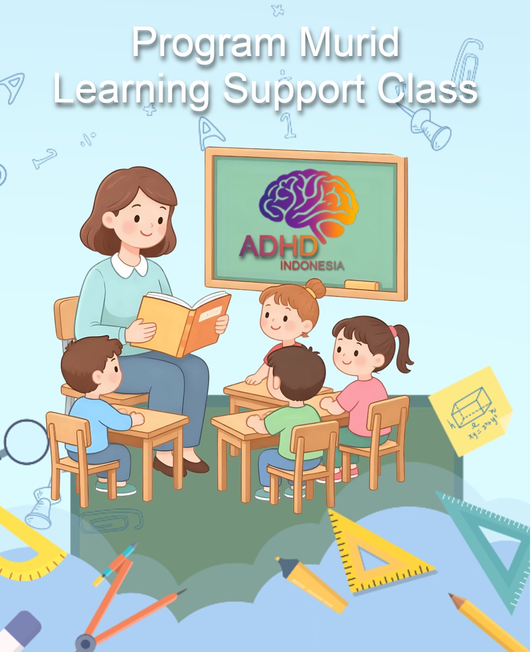 Program ADHD Indonesia Kabupaten Kayong Utara Kelas Pendampingan Belajar (Learning Support Class)