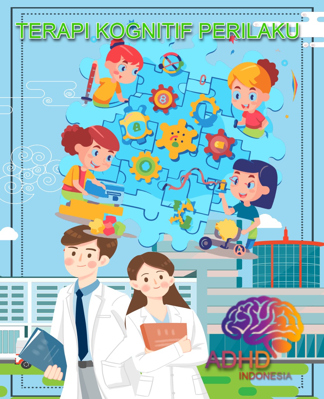 Terapi Kognitif Perilaku (Cognitive Behavioral Therapy / CBT) untuk ADHD Di Kabupaten Kayong Utara